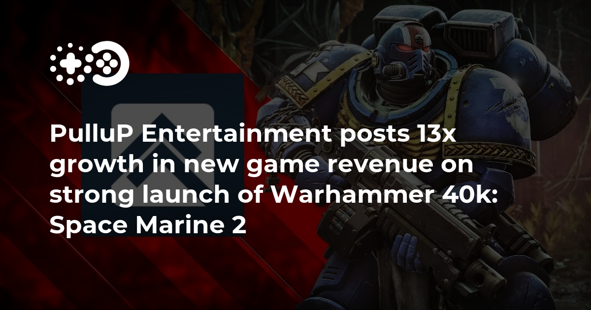 Cover of PulluP Entertainment Posts 13x Growth in New Game Revenue