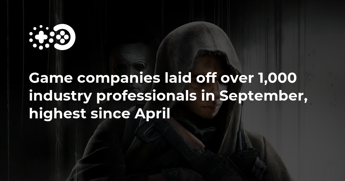 Cover of Game Companies Laid Off Over 1,000 Industry Professionals in September: September 2024