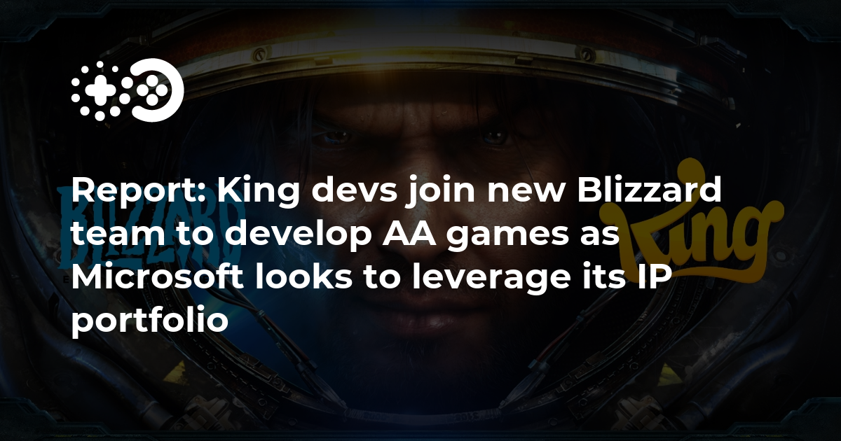 Cover of King Devs Join New Blizzard Team to Develop AA Games