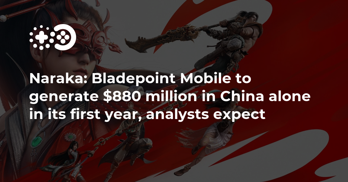 Cover of Naraka: Bladepoint Mobile Market Forecast: China