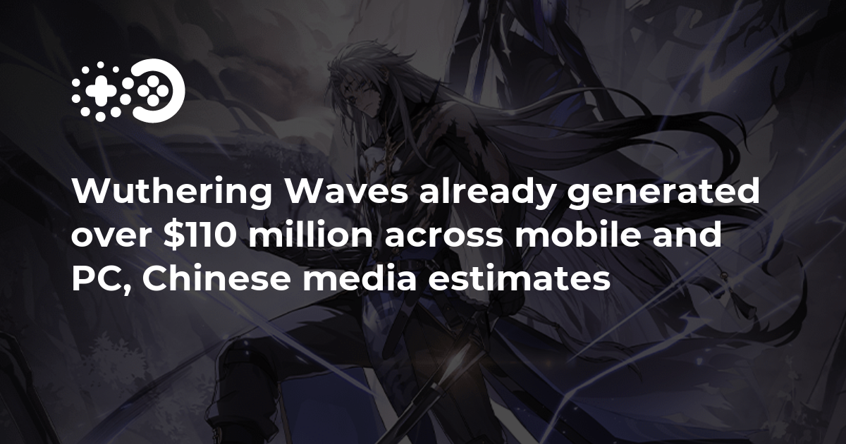 Cover of Wuthering Waves Already Generated Over $110 Million Across Mobile and PC