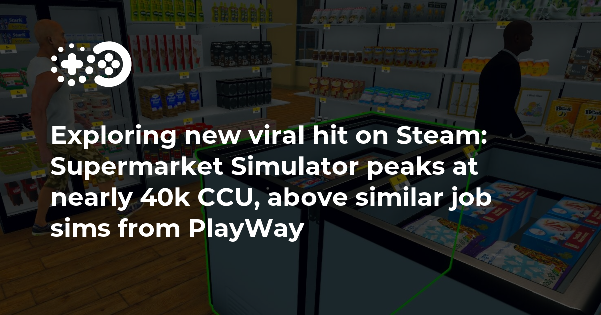 Cover of Exploring New Viral Hit on Steam: Supermarket Simulator