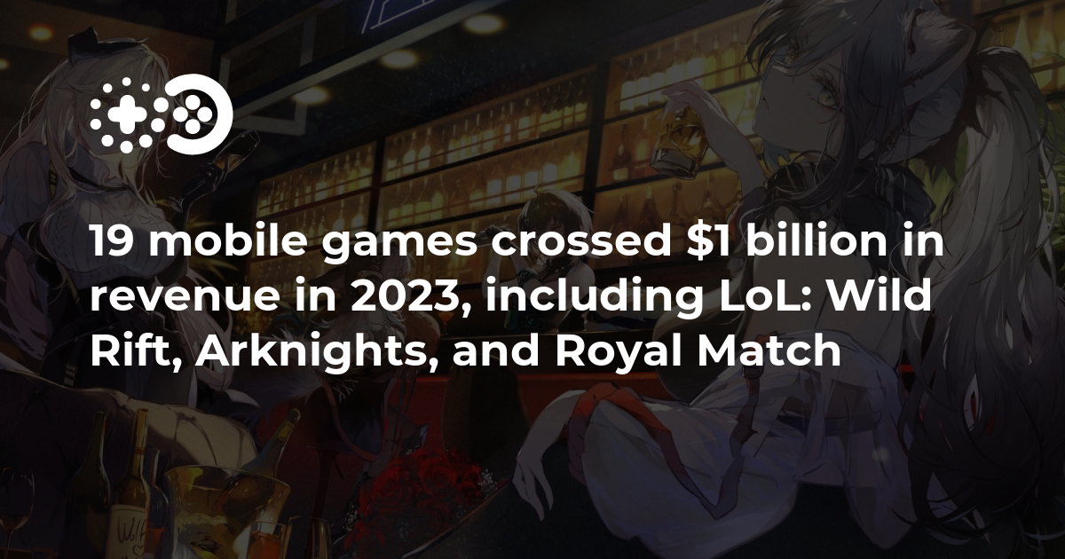 Cover of 19 Mobile Games Crossed $1 Billion in Revenue in 2023