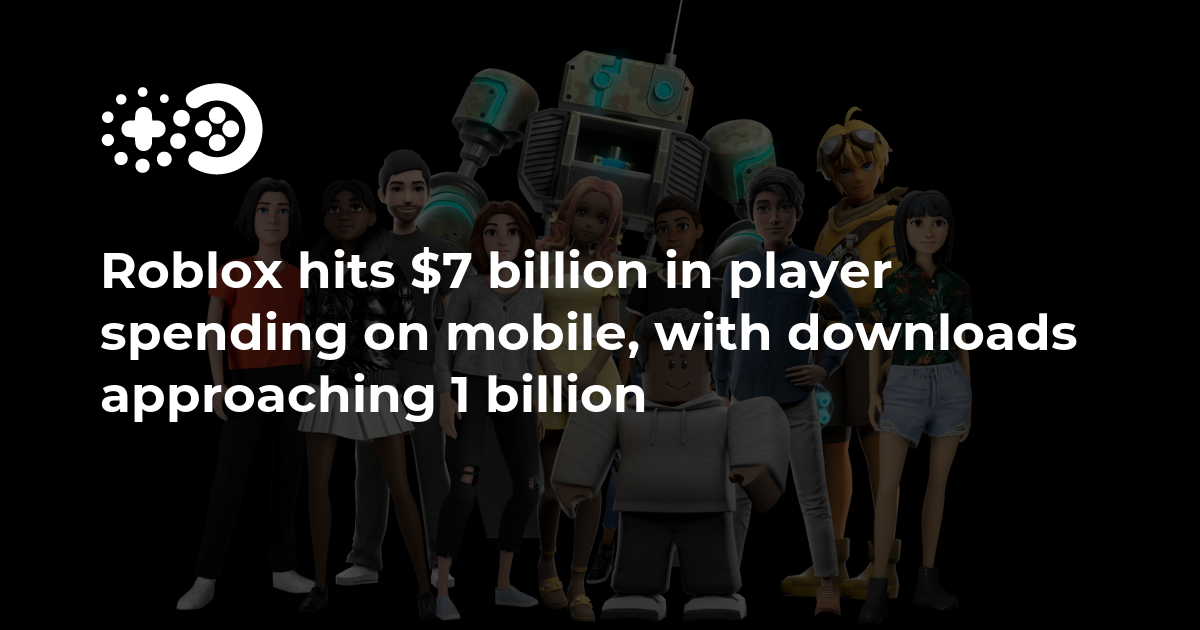 Cover of Roblox Hits $7 Billion in Player Spending on Mobile
