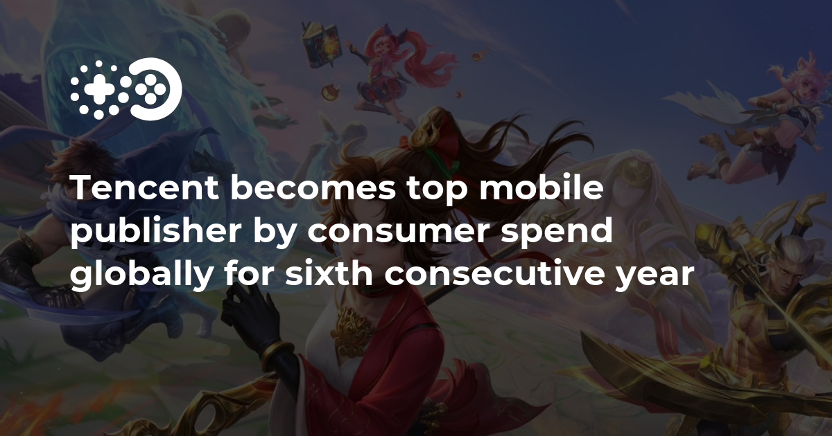Cover of Tencent Becomes Top Mobile Publisher by Consumer Spend Globally