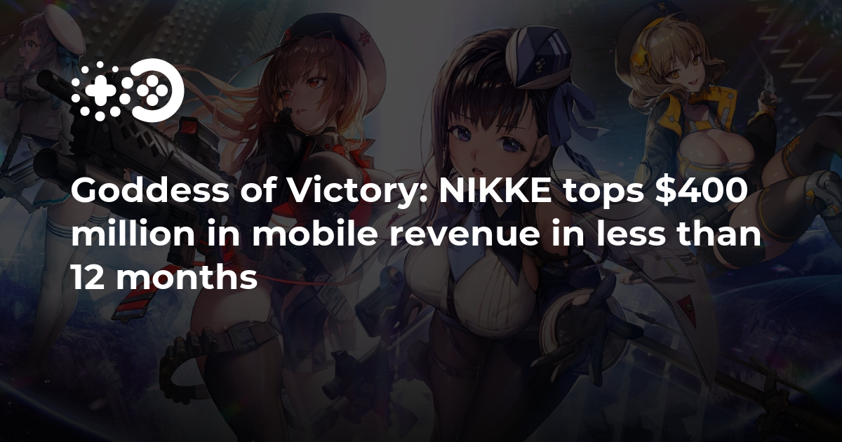 Cover of Goddess of Victory: NIKKE Tops $400 Million in Mobile Revenue