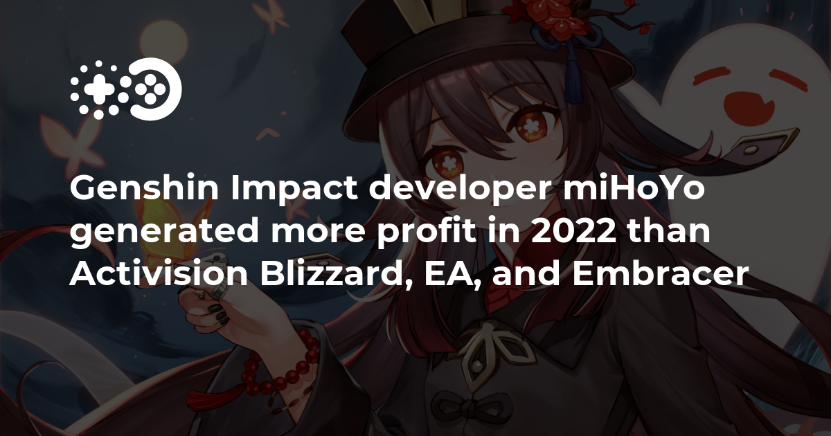 Cover of Genshin Impact Developer miHoYo Generated More Profit in 2022 Than Activision Blizzard, EA, and Embracer
