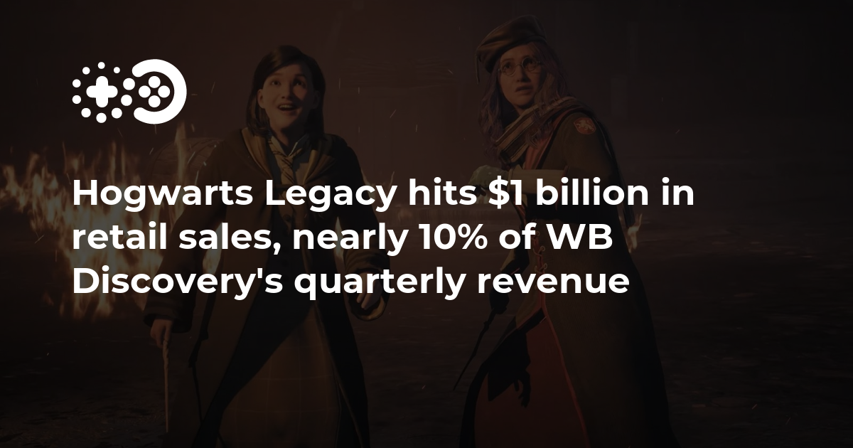 Cover of Hogwarts Legacy Hits $1 Billion in Retail Sales: Nearly 10% of WB Discovery’s Quarterly Revenue
