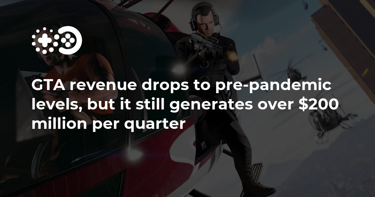 Cover of GTA Revenue Drops to Pre-Pandemic Levels
