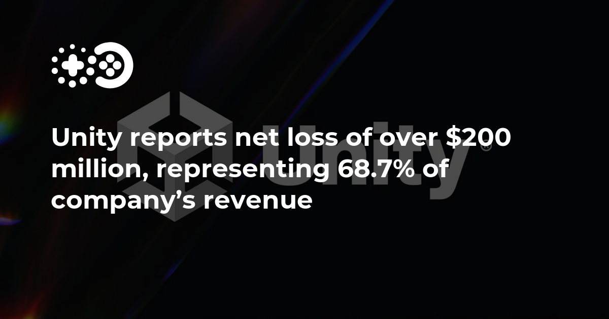 Cover of Unity Reports Net Loss of Over $200 Million