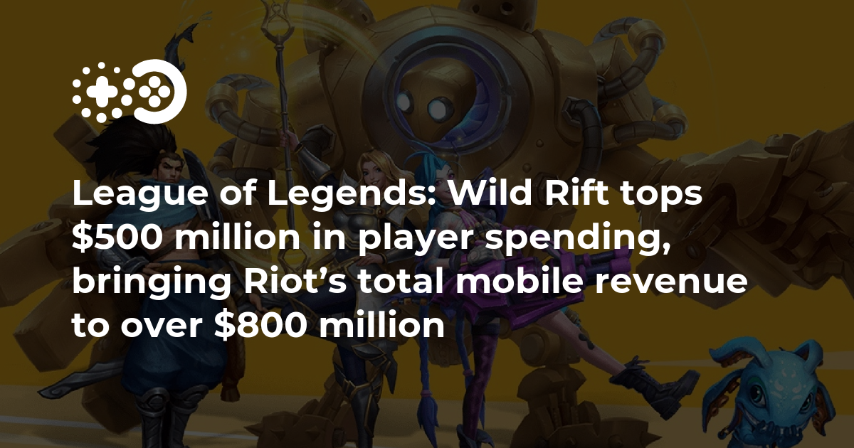 Cover of League of Legends: Wild Rift Tops $500 Million in Player Spending