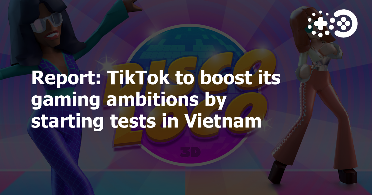 Cover of TikTok to Boost Its Gaming Ambitions: Vietnam Tests