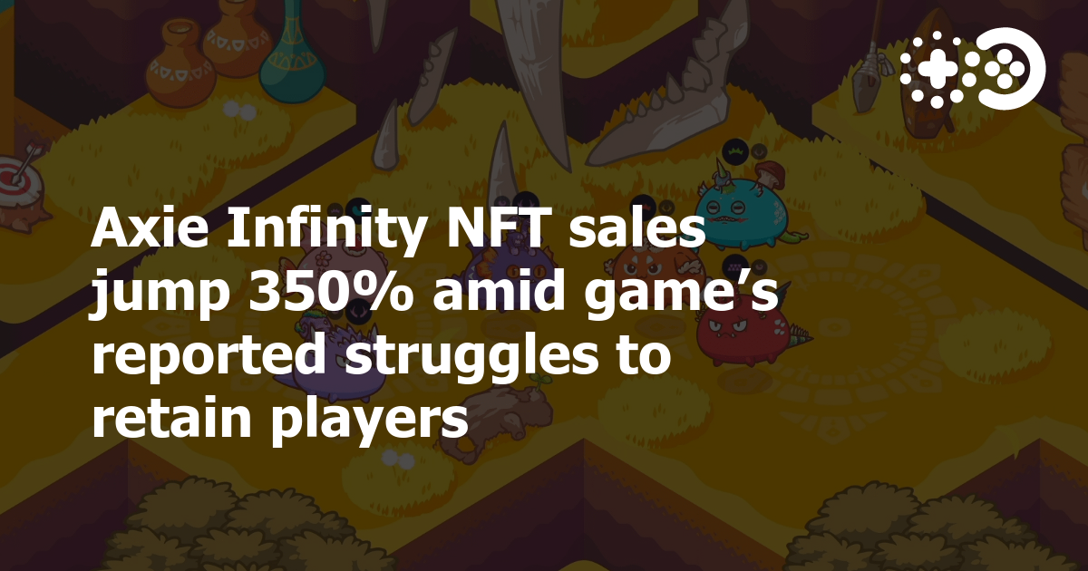 Cover of Axie Infinity NFT Sales Jump 350% Amid Game’s Reported Struggles to Retain Players