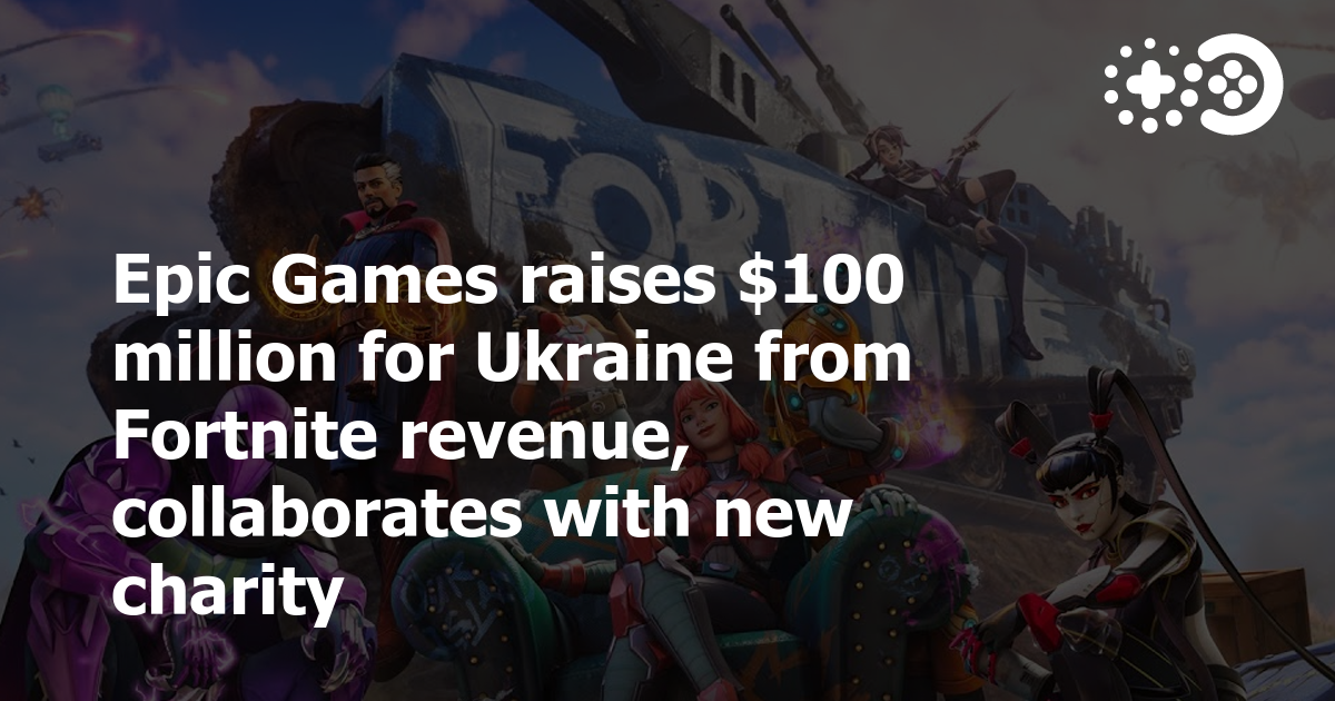 Cover of Epic Games Raises $100 Million for Ukraine from Fortnite Revenue