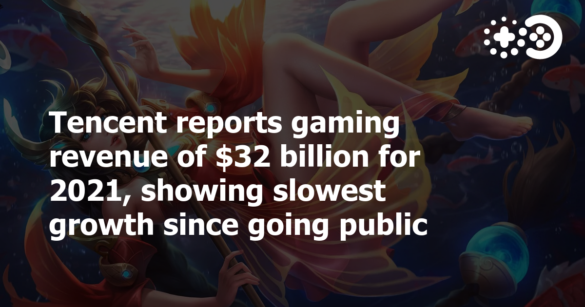 Cover of Tencent Gaming Revenue 2021: Slowest Growth Since IPO