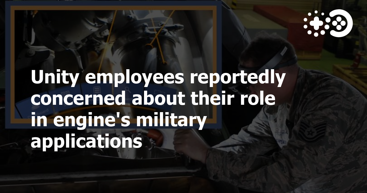 Cover of Unity Employees Reportedly Concerned About Their Role in Engine’s Military Applications