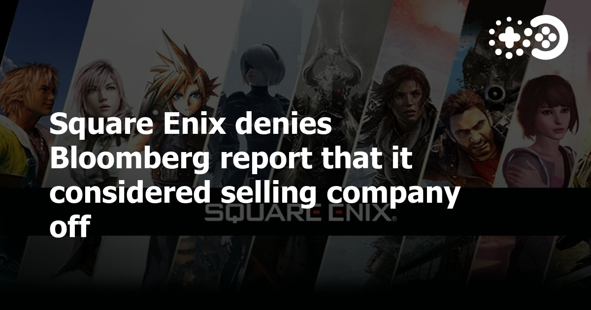 Cover of Square Enix Denies Bloomberg Report That It Considered Selling Company