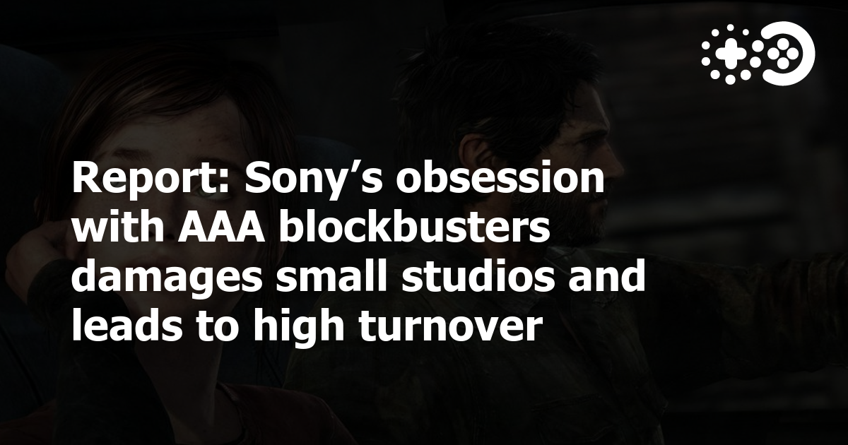 Cover of Sony's Obsession with AAA Blockbusters Damages Small Studios and Leads to High Turnover