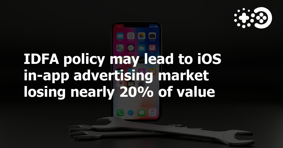 Cover of IDFA Policy May Lead to iOS In-App Advertising Market Losing Nearly 20% of Value