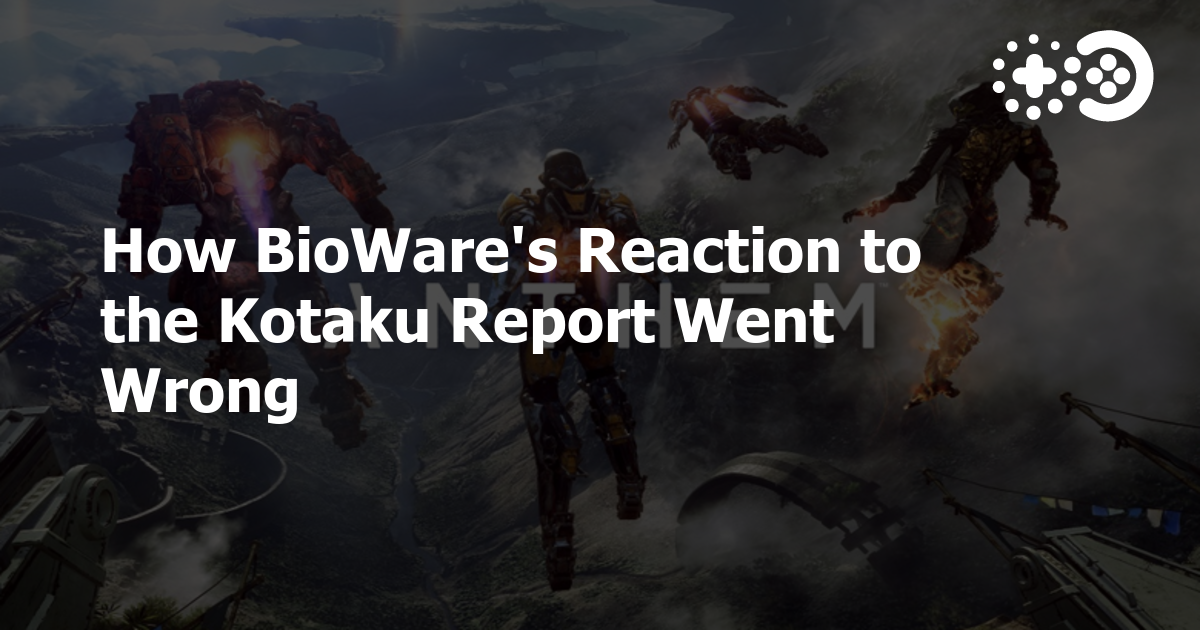 Cover of How BioWare’s Reaction to the Kotaku Report Went Wrong