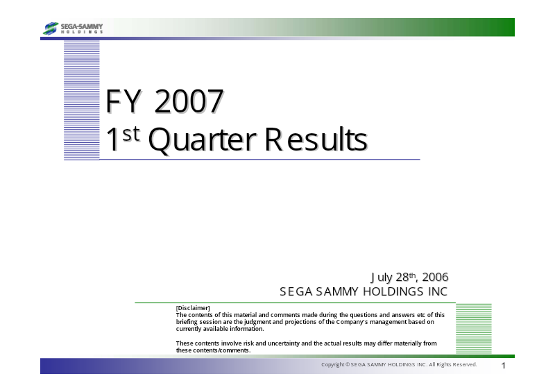 Cover of Sega Sammy Holdings FY 2007 1st Quarter Results